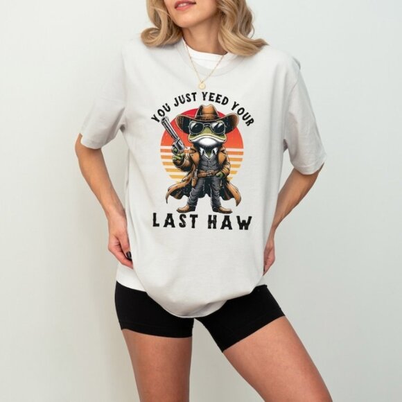 Cowboy Frog Shirt, You Just Yeed Your Last Haw Shirt, Cowgirl Frog Shirt - Picture 1 of 4